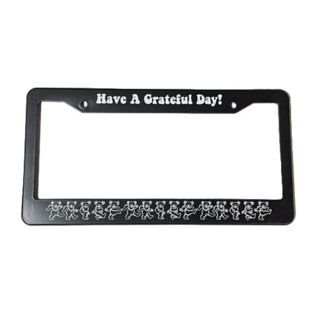 Grateful Dead - Have A Grateful Day Car / Truck License Plate Frame